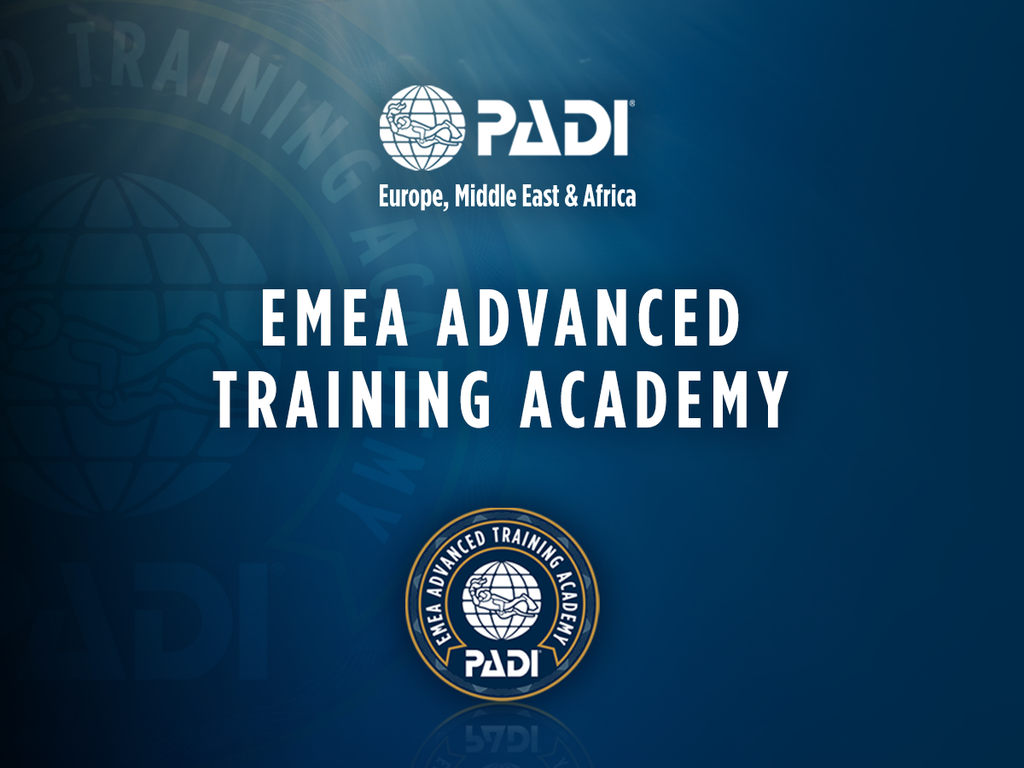 PADI EMEA Advanced Training Academy